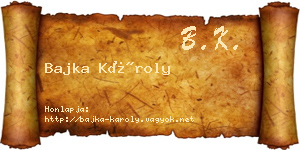 Bajka Károly névjegykártya
