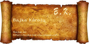 Bajka Károly névjegykártya